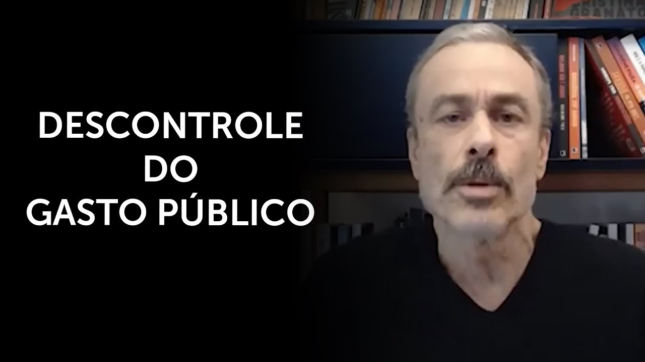 Descontrole do Gasto Público