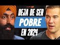 DEJA DE SER POBRE EN 2024 | Jaspreet Singh