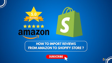 How to Import Reviews from Amazon to Shopify?