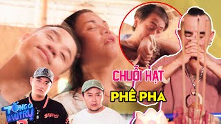 Chuỗi Hạt PHÊ PHA, Tam Hợp Dính Phải 