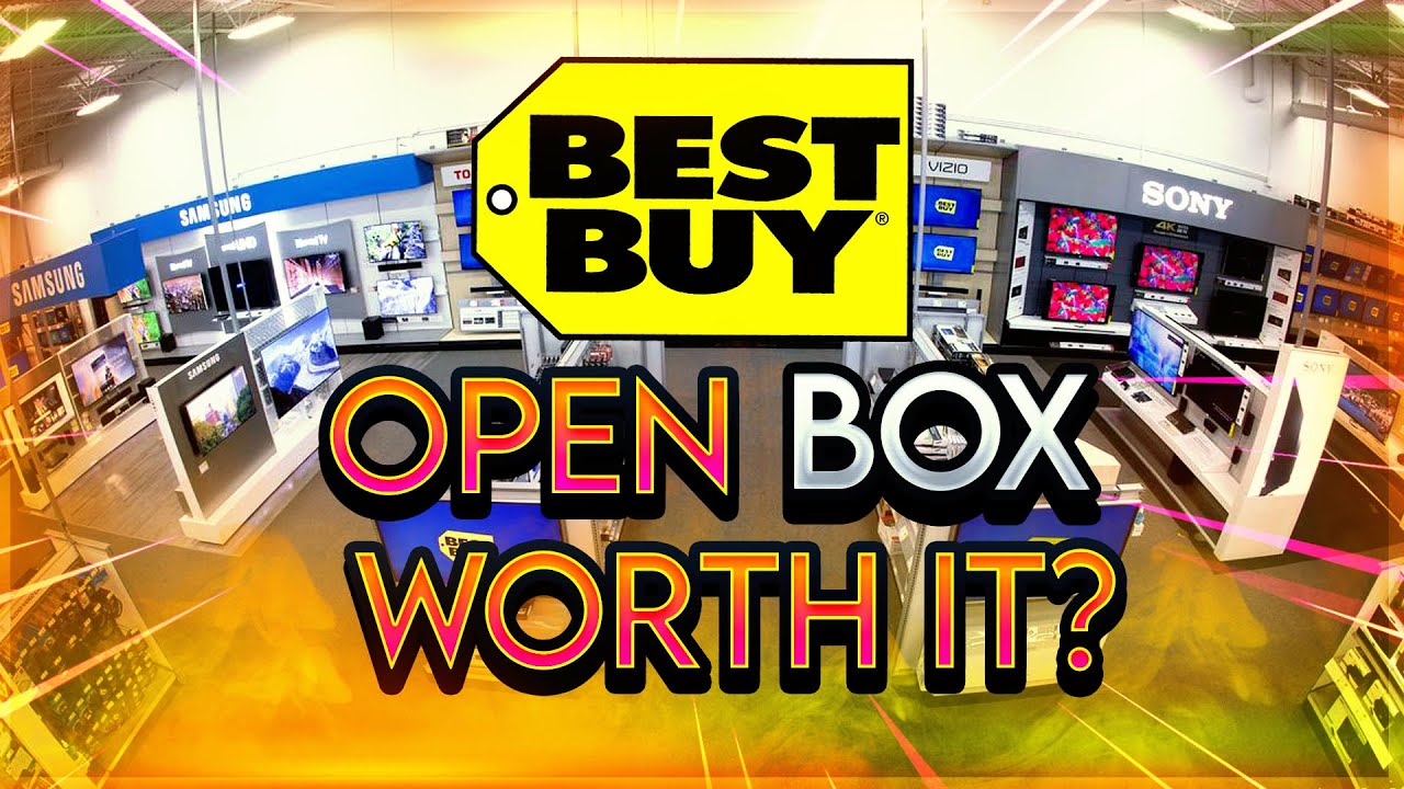 ARE BEST BUY OPEN BOX ITEMS WORTH IT? YouTube