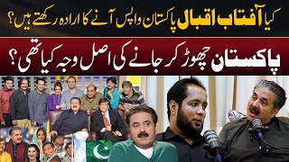 Aftab Iqbal Disclosed Main Reason to Left Pakistan | Hafiz Ahmed Podcast