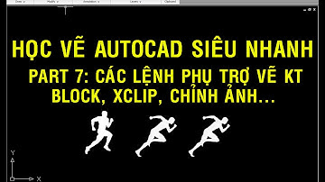 ✔ Học Vẽ Autocad Siêu Nhanh - Part 7 - Các Lệnh Phụ Trợ Hay - Autocad PhuongTk | NESA iCAD