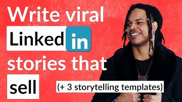How to Write Stories that sell on Linkedin (3 simple storytelling templates)