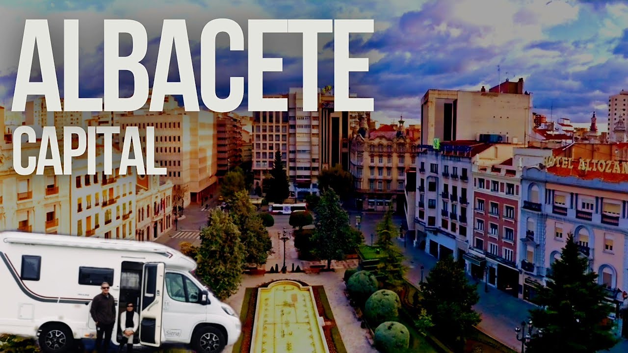 🛑 GUÍA DE VIAJE por ALBACETE capital‼️CIUDAD ESPECTACULAR‼️ Qué Ver y Hacer 🍿 Área de AUTOCARAVANAS