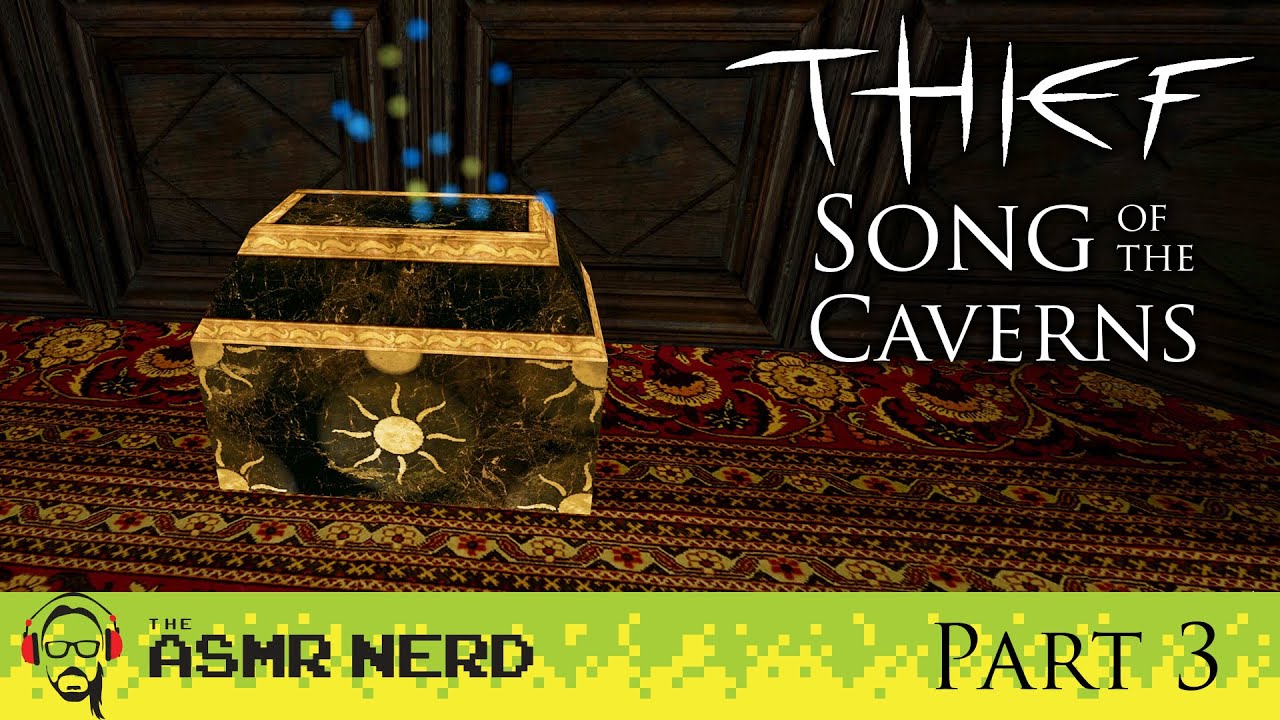 ASMR Whisper | Thief Gold - Song of the Caverns - Part 3 (tingly & relaxing ASMR gameplay for sleep)