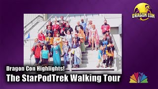 The StarPodTrek Walking Tour — #DragonCon2023