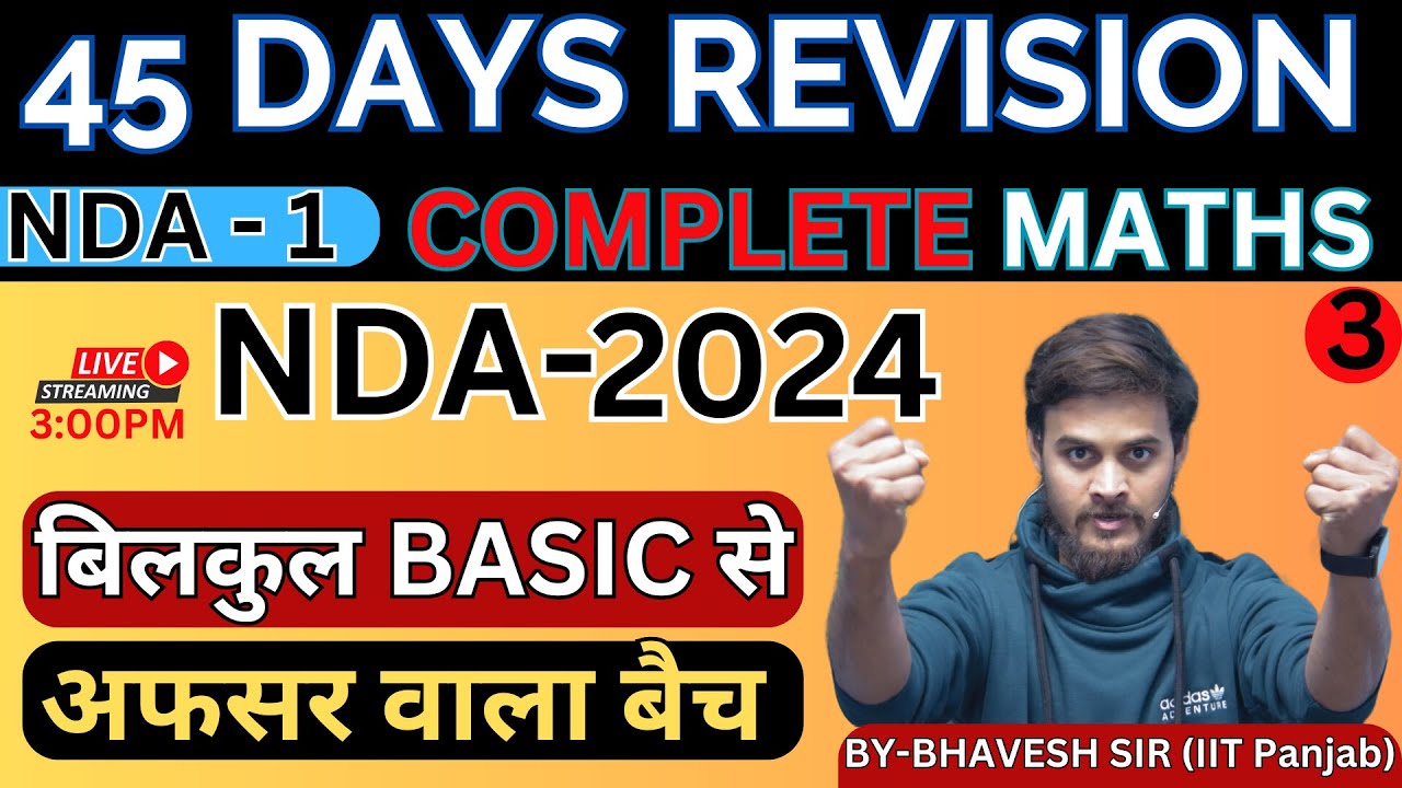 NDA 01/2024 | ECS 45 Days Master Strok | NDA Maths By Bhavesh Sir | 