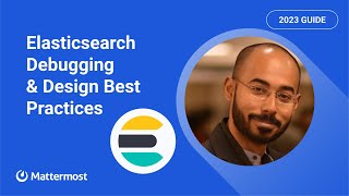 Elasticsearch Debugging & Design Best Practices | 2023 Guide Profile