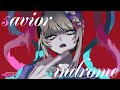 Savior Sindrome [sub espa&ntilde;ol]- Needy Streamer Overload 