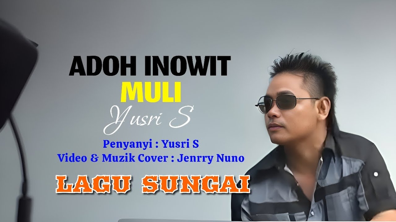 Lagu Sungai by Yusri S// muzik cover