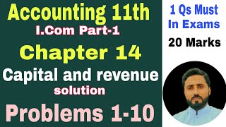 Capital and  Revenue | Chapter 14 | Problems 1-10  | Accounting I.com part 1 | New Book