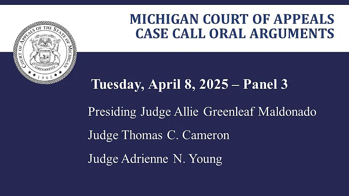 MCOA Oral Arguments April 8, 2025 - Panel 3