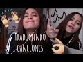 Traduciendo canciones