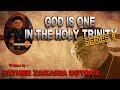 God is one in the holy trinity tuhan itu satu didalam tritunggal mahakudus  ii  zakaria botros