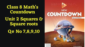 Class 8 Maths Countdown class 8 Chapter 2 Q7,8,9,10