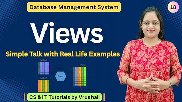 DBMS 18: Views in Database | Table VS View | Examples #dbms