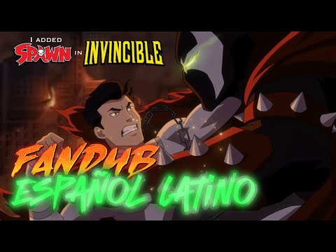 SPAWN vs INVINSIBLE IMPERIAL (Fandub Español)