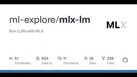 GitHub - ml-explore/mlx-lm: Run LLMs with MLX