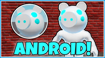 How to get “ANDROID” BADGE + ANDROID PIGGY MORPH/SKIN in PIGGY RP : INFECTION! - ROBLOX
