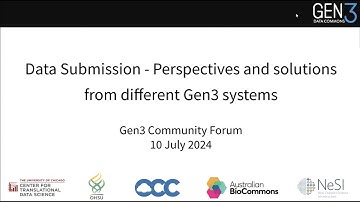 Gen3 Community Forum - Data submission - July 2024
