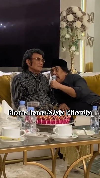 RHOMA IRAMA & JAJA MIHARDJA #silaturahmi #jajamiharja #rhomairamaterbaru