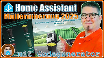 ♻️GENIAL! 🗑️Abfallkalender in Home Assistant 2025, mit Waste Collection Schedule und Codegenerator!