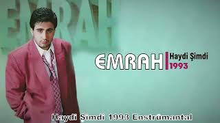 Emrah - Haydi Şimdi Enstrümantal 1993 (Kaset Kayıt) 