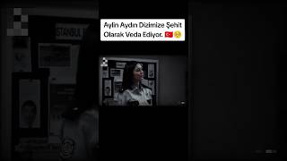 Kimse Beklemiyordu Aylin Arka Sokaklardan Şehit Olarak Ayrılıyor🥀