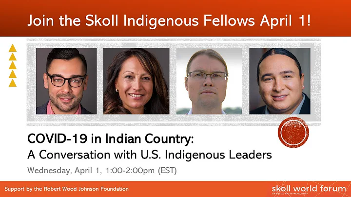 COVID-19 in Indian Country—A Conversation with U.S. Indigenous Leaders