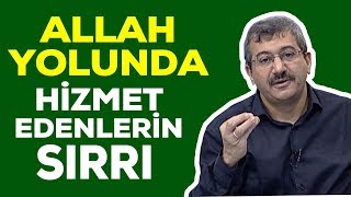 ALLAH YOLUNDA HİZMET EDENLERİN SIRRI - DOST TV - ARİF YILDIZ