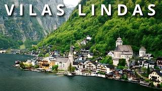 VILAS BELAS: As vilas mais bonitas do mundo