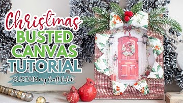 Cute Christmas Busted Canvas Tutorial / Easy Dollar Tree Christmas DIY!