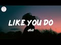 Joji - Like You Do (Lyric Video) Mp3 Song