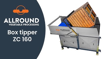 Box tipper ZC 160 | Allround Vegetable Processing