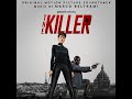 The Killer 2024 Soundtrack Tessier S Shop Marco Beltrami Original Motion Picture Score The Killer 2024 Soundtrack Tessier S Shop Marco Beltrami Original Motion Picture Score