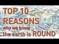 Top 10 des raisons pourquoi savonsnous la terre ronde