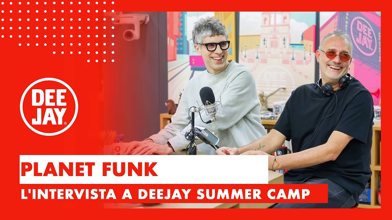 Alex Neri e Dan Black dei Planet Funk a Summer Camp: "Siamo sempre stati un collettivo"
