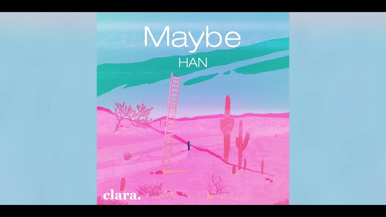 Maybe (HAN) [1 Hour Loop Ver.] - YouTube