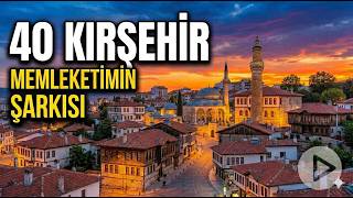 Kırşehir (40) - Memleketimin Şarkısı | Ahilik ve Ozanlar Kültürü
