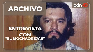 🔴 Archivo | Entrevista exclusiva con Daniel Arizmendi, "el Mochaorejas"