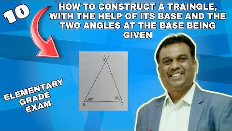 How to construct a triangle, with help of two angle | elementary drawing grade exam | suhaas Bhoir