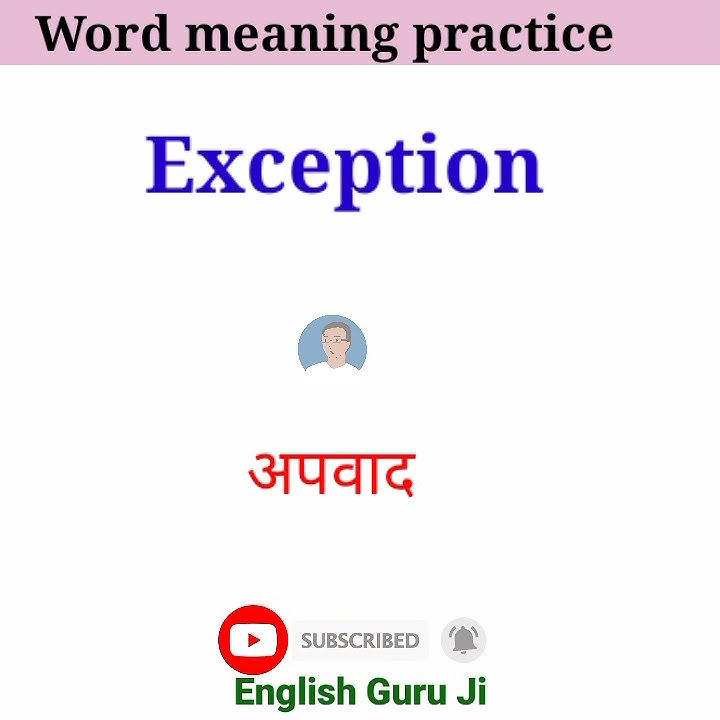 english-word-meaning-in-hindi-meaning-of-exception-youtube