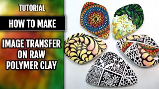 Free Video Tutorial: How to Make Quick and Perfect Image Transfer on raw polymer clay.