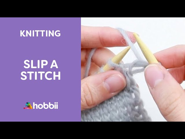How to Knit: Slip 2 Stitches (Knit) - YouTube