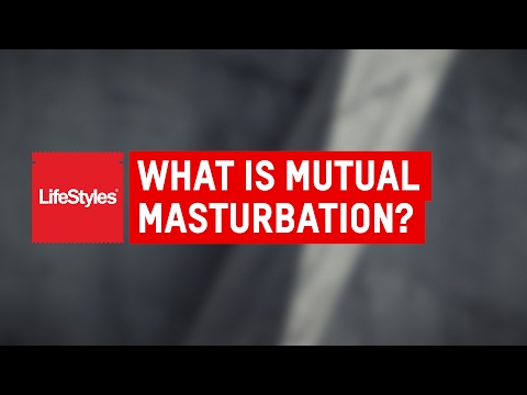 Mutual Masturbation  | Ask Emily | LifeStyles Condoms