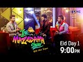 The Mazedaar Show With Aadi Faizan | Eid Special | Eid Day 1 | TV One