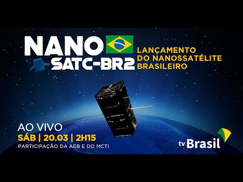Lançamento do Nanossatélite Científico Brasileiro