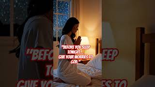 Night Prayer Video #godmessage #jesus #faith #gospel