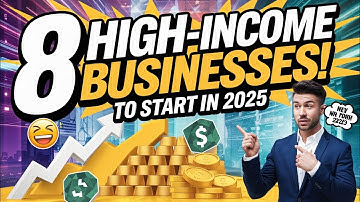 8 High Income Businesses To Start in 2025 | Best Offline Business To Start in USA | Top businesses